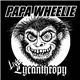 Papa Wheelie - Live Lycantropy