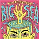 The Lovely Eggs - Big Sea